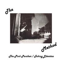 The Method - The Pink Panther / Taking Liberties