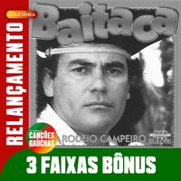 Baitaca - RODEIO CAMPEIRO - RELANÇAMENTO
