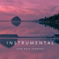 Ivan Ruiz Serrano - Instrumental