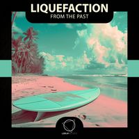 Liquefaction - From The Past
