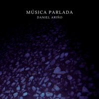 Daniel Ariño - Música parlada