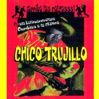 Chico Trujillo - Arriba las Nalgas