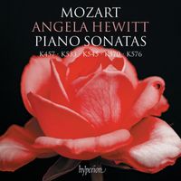 Angela Hewitt - Mozart: Piano Sonatas K. 457, 533, 545, 570 & 576