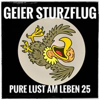 Geier Sturzflug - Pure Lust am Leben (25)