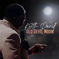 Keith David - Old Devil Moon