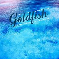 Goldfish - Goldfish