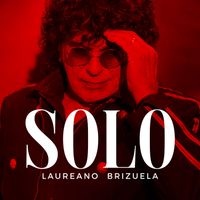 Laureano Brizuela - Solo