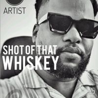 Coop - Shot of That Whiskey