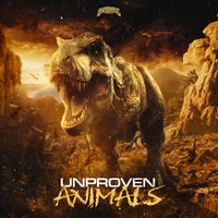 Unproven - Animals (Extended Mix)