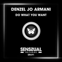Denzel Jo Armani - Do What You Want