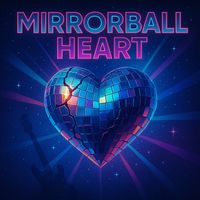 Axel Hart - Mirrorball Heart