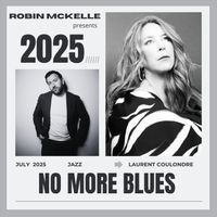 Robin McKelle - No More Blues (feat. Laurent Coulondre)