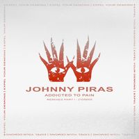Johnny Piras - Addicted to Pain (Remixes Part I)