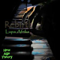 Lupa Afrika - Rebirth
