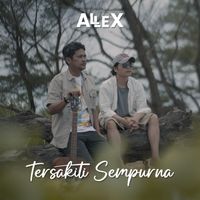 ALLEX - Tersakiti Sempurna