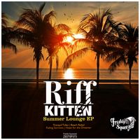 Riff Kitten - Summer Lounge EP