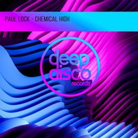 Paul Lock - Chemical High