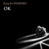 Five For Fighting - OK