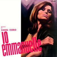 Gianni Ferrio - Io, Emmanuelle (Original Soundtrack)