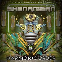 Shenanigan - Harmonic Order