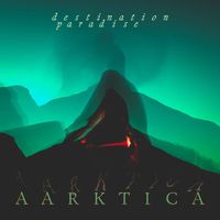Aarktica - Destination Paradise