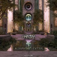 4CR - Always So Extra