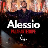 Alessio - Palapartenope (Live)