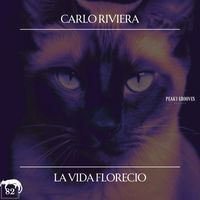 Carlo Riviera - La Vida Florecio