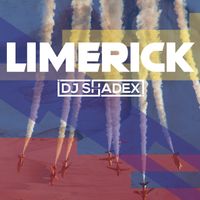 DJ Shadex - Limerick