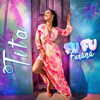 Tita - Fu Fu Funaná