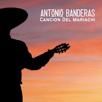 Antonio Banderas - Cancion Del Mariachi (Remastered 2025)