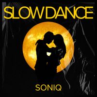SoniQ - Slow Dance