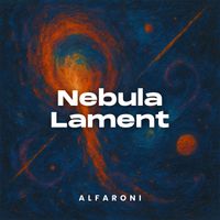 Alfaroni - Nebula Lament
