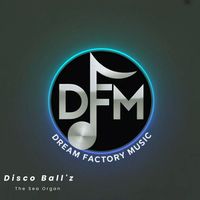 Disco Ball'z - The Sea Organ