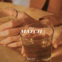 Hers - It's A Match