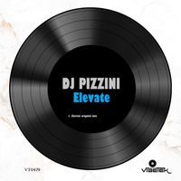 DJ PIZZINI - Elevate