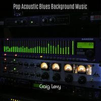 Craig Levy - Pop Acoustic Blues Background Music
