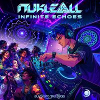 Nukleall - Infinite Echoes