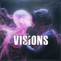 Andrea Casta - Visions
