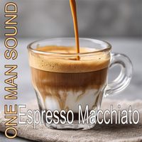 One Man Sound - Espresso Macchiato