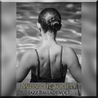Midnight Society - Jazz Ballads, Vol. 1