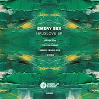 Emery Bex - Hauslove EP