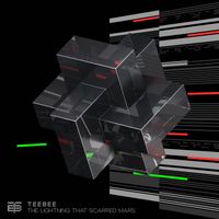TeeBee - The Lightning That Scarred Mars