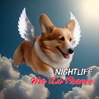 NIGHTLIFE - Vive La France