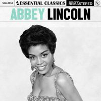 Abbey Lincoln - Essential Classics, Vol. 951: Abbey Lincoln