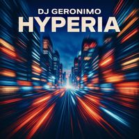 DJ Geronimo - Hyperia