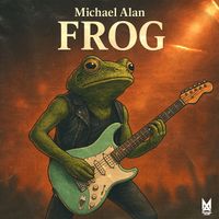 Michael Alan - Frog