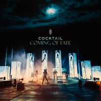 COCKTAIL - Coming of FATE