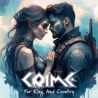 Crime - For King and Country