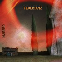 Marebo - Feuertanz